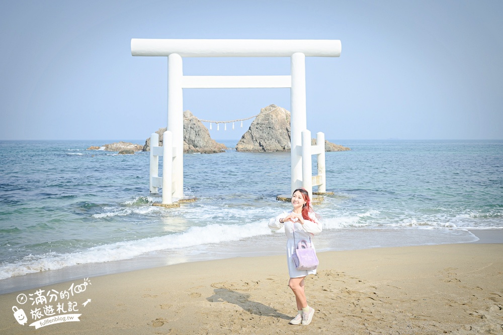 福岡景點【櫻井二見浦夫婦岩】糸島必訪日本海灘百選.海上的白色大鳥居.望夫妻奇岩.踩沙踏浪賞心悅目!